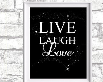 Leben Lachen Liebe Starry Night Black & White druckbare Wand Kunst Kalligraphie Wand print Liebe Romantik