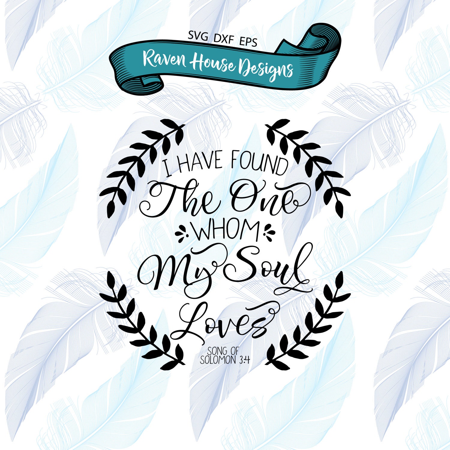 Download I Have Found the One Whom My Soul Loves Song of Solomon | Etsy