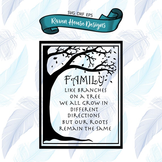 Family Like Branches on a Tree - Family Tree - Digital Download - SVG Cut Files - EPS Cut Files - Cameo Cut File - Cricut Cut File