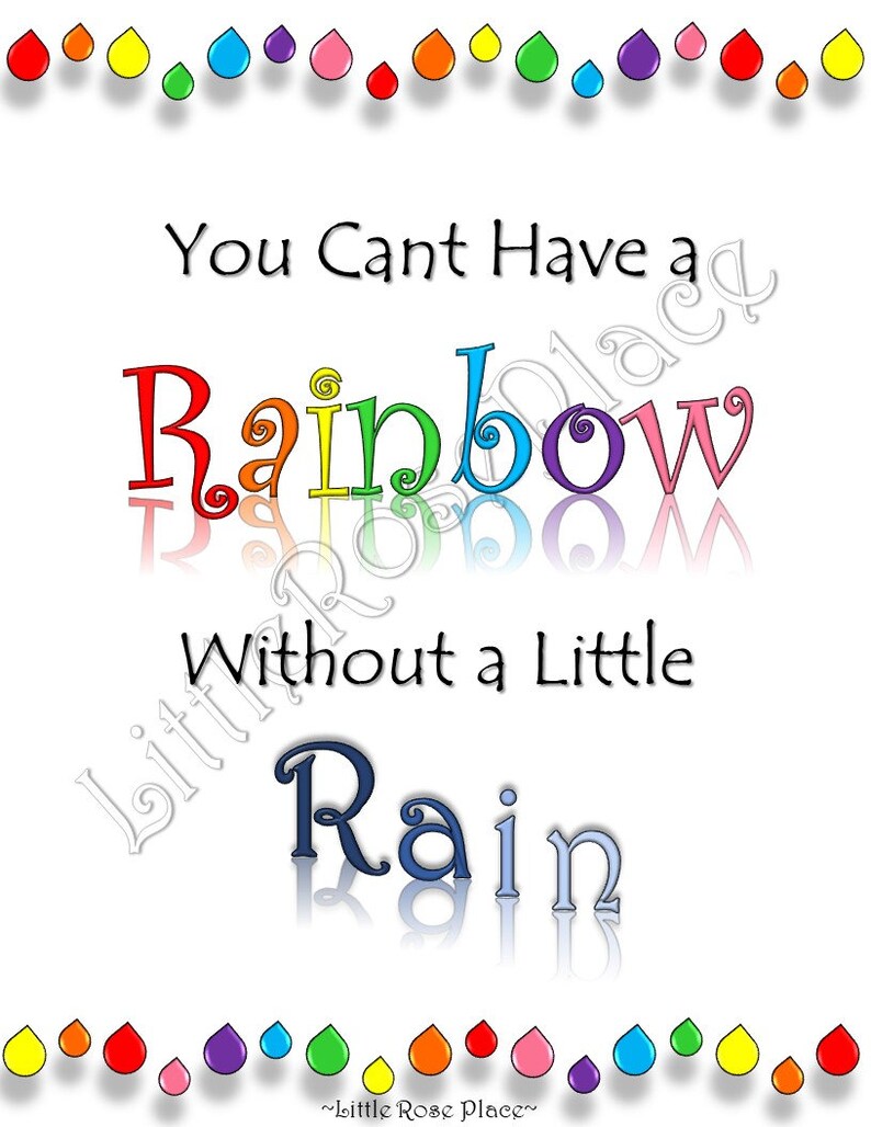 You cant have a rainbow without a little rain/children's Etsy