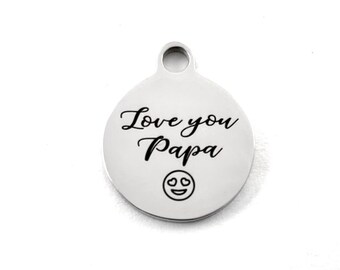 Custom Laser Engraved Papa Charm, Love you Papa laser engraved charm, Custom Engraved Charms in Canada, Stainless Steel Charm, Canada