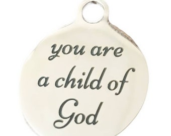 Eres un hijo de Dios, Encanto grabado, Encanto redondo, Encanto grabado en acero inoxidable, Encanto grabado con láser, Encanto personalizado, Proveedor