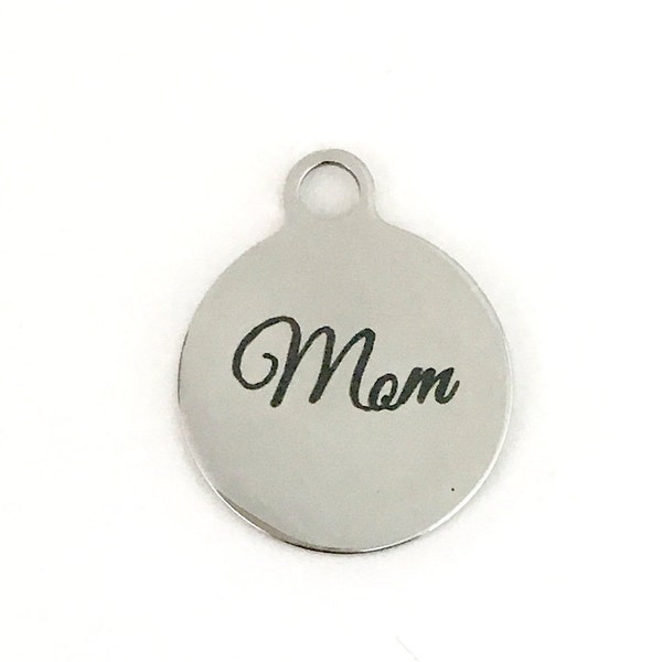 Maman, breloque ronde, breloque gravée en acier inoxydable, gravure au laser, 0010, cadeau personnalisé pour maman, cadeau de fête des mères