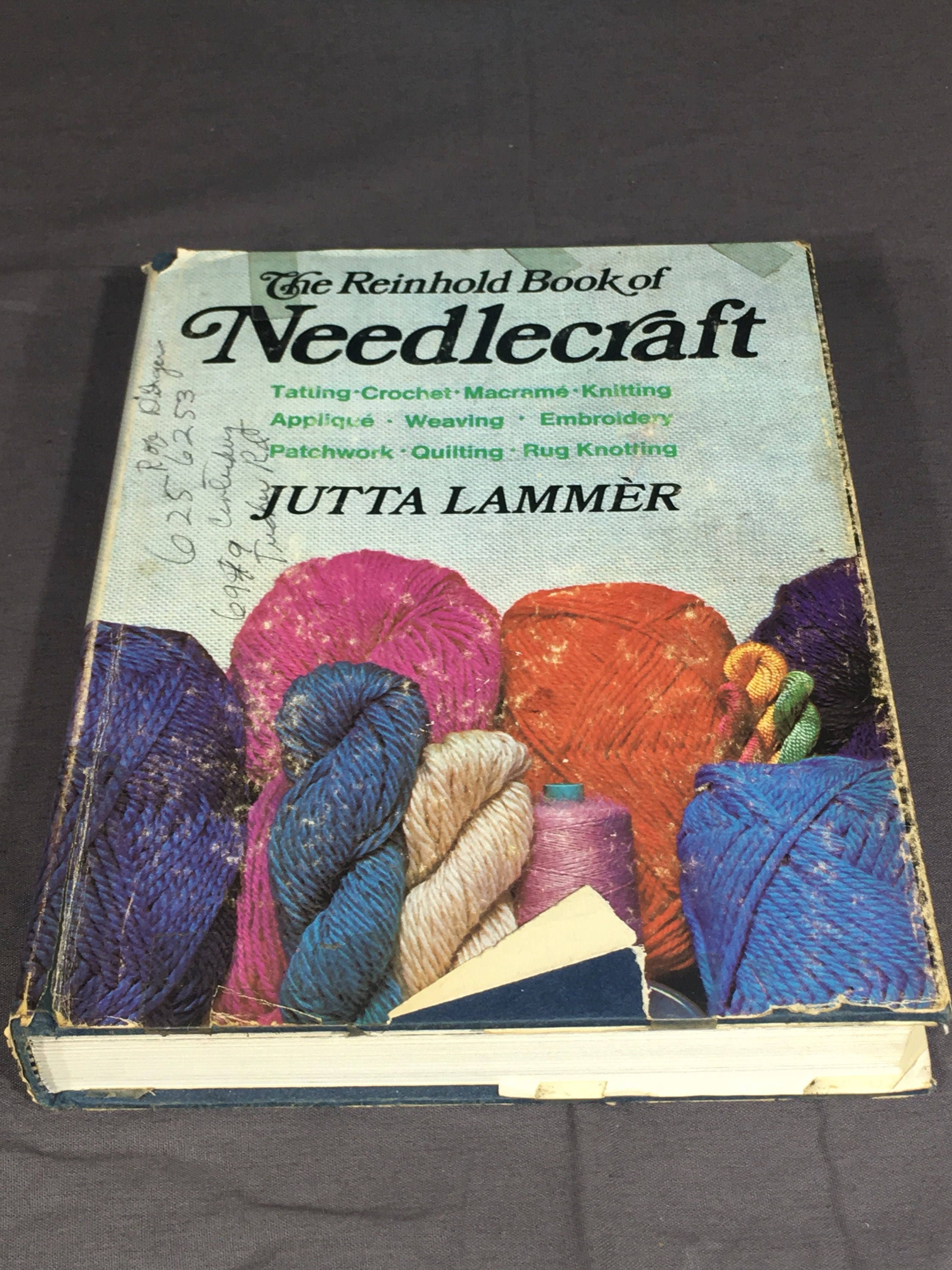 Vintage Needlecraft Book the Reinhold Book of Needlecraft Etsy