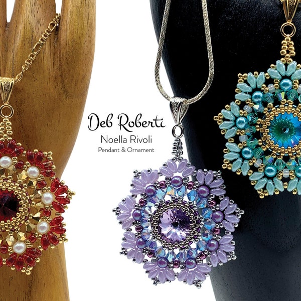 Noella Rivoli Pendant & Ornament beaded pattern tutorial by Deb Roberti (digital download PDF pattern in English only)