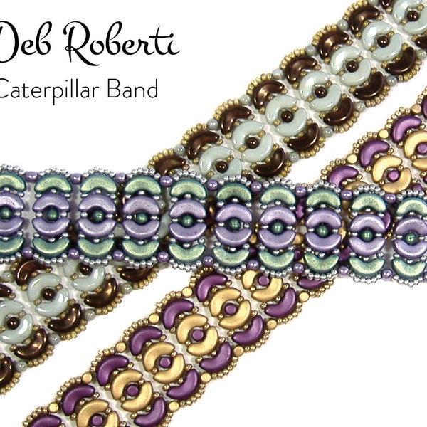 Caterpillar Band beaded pattern tutorial by Deb Roberti (digital download PDF pattern in English only)