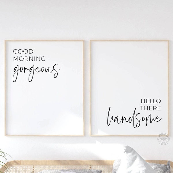 Good morning gorgeous hello there handsome, Bedroom wall decor couples, Above bed signs, Bedroom prints, Bathroom printable, Bedroom quotes