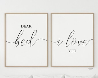 Dear Bed I Love You, Bedroom Prints, Bedroom Wall Decor Signs, College Dorm Decor Printable Wall Art, Over The Bed Poster, Girl Room Quotes