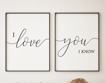 I Love You I Know Print, Above Bed Wall Decor, Couple Bedroom Decor, Love Wall Art Printable, Bedroom Prints Set Of 2, Master Bedroom signs