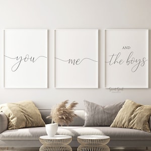 You me and the boys print set of 3 bedroom wall decor, Living room wall quotes, Master bedroom sign, home decor printable, Family wall decor