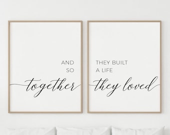 And So Together They Built A Life They Loved, Couple Home Decor Family Quote, Master Bedroom Print Above Bed Sign, Couple Bedroom Wall Decor