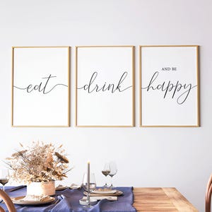 Eat Drink And Be Happy, Dining Room Wall Art, Kitchen And Dining Prints, Dining Area Decor, Dining Room Wall Decor Quotes, Kitchen Printable