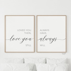 Loved You Yesterday Love You Still Always Have Always Will - Cut File