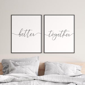 Better Together, Schlafzimmer Wanddekor, Paar Schlafzimmer Drucke, Paar Schlafzimmer Drucke, Schlafzimmer Zeichen, Über dem Bett Poster, Liebe Wandkunst, Paar Wohnkultur Kunst