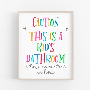 Let op, dit is een kinderbadkamer, badkamerprint kinderen, afdrukbare kunst aan de muur badkamer, kinderbadkamerinrichting, afdrukbare download kinderbadkamer