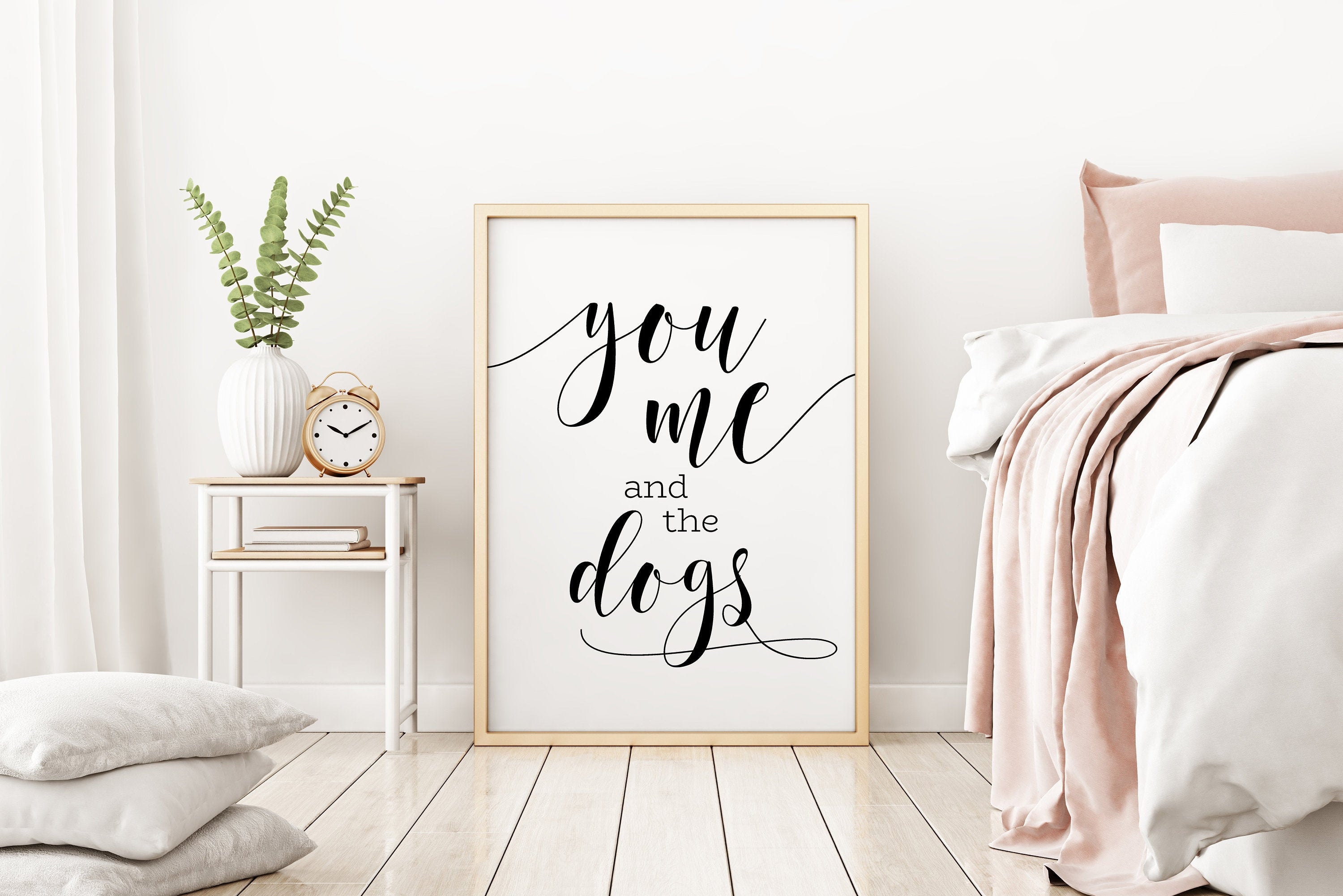 You me and the dogs printable couples bedroom wall art dog Etsy
