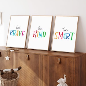 Be Brave Be Kind Be Smart, Kids Wall Art, Toddler Room Decor Printable ...
