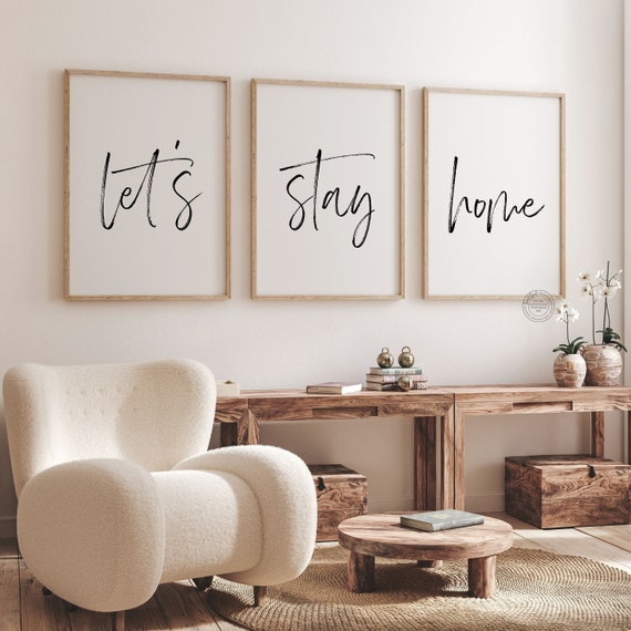 Let's stay home print download, Living room wall decor prints set of 3, Bedroom prints above bed signs, Home decor sign Family printable art
