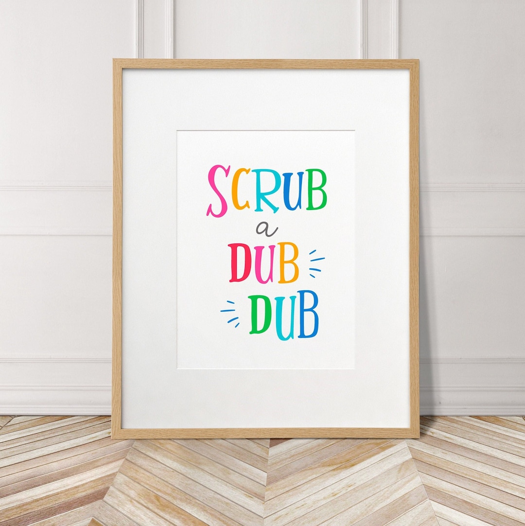 Scrub A Dub Dub, Bathroom Decor Picture, Kids Bathroom Wall Art ...