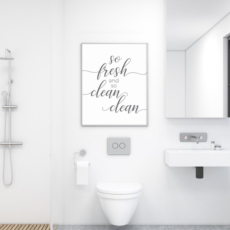 So Fresh and so Clean Clean Bathroom Print Bathroom Wall Art Etsy