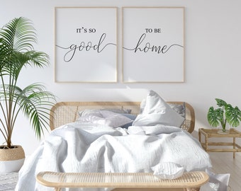 It's so Good to Be Home Print Living Room Decor Wall Art Above