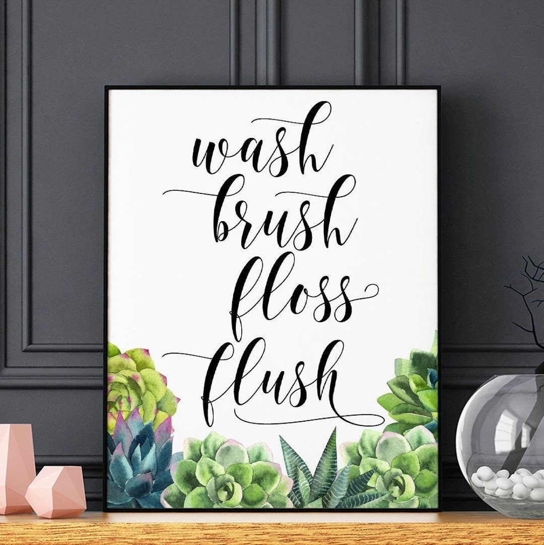 Wash Brush Floss Flush Printable Bathroom Decor Cactus Print - Etsy