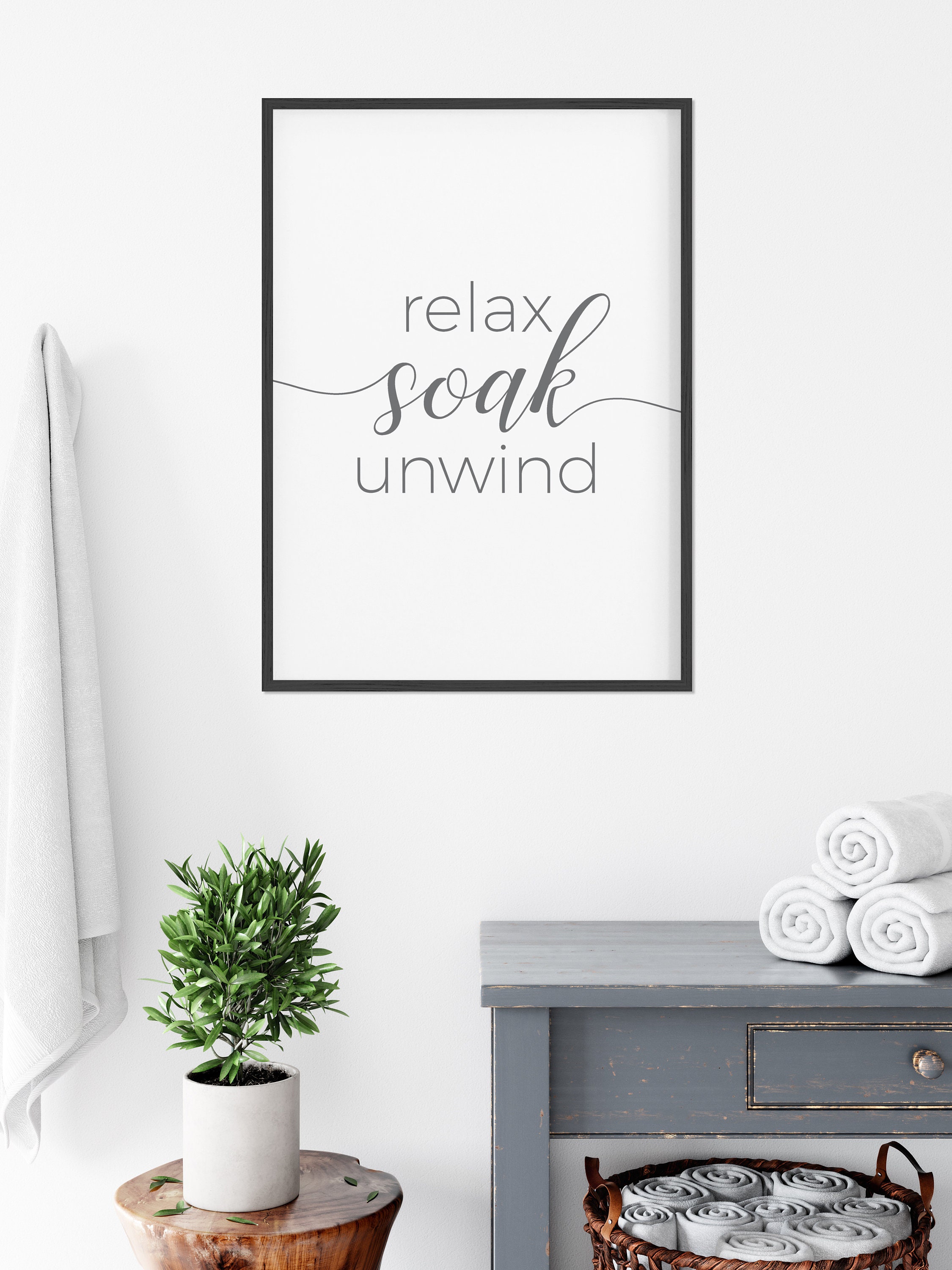 Relax soak unwind print for bathroom printable bathroom signs | Etsy