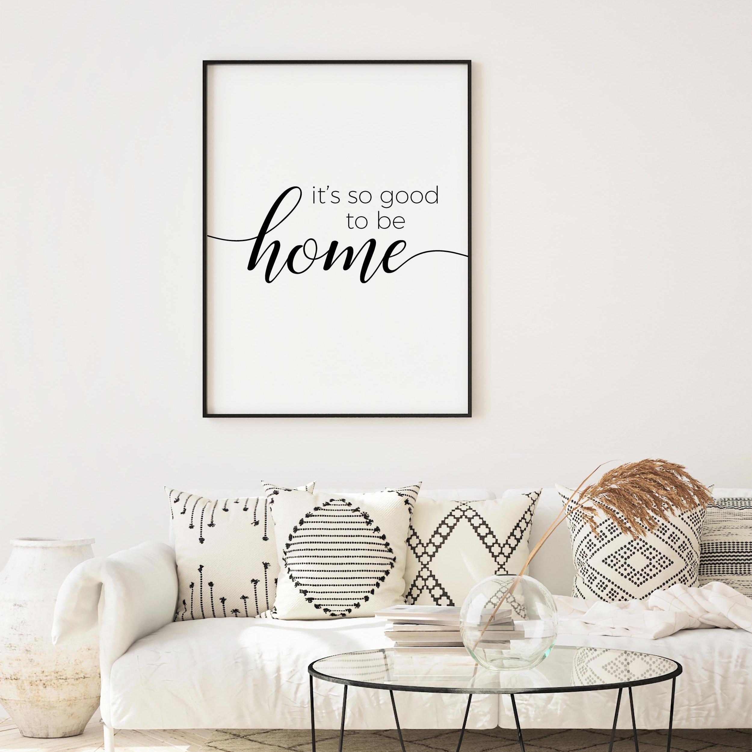It s so Good to Be Home Print Living Room Decor Printable Art Home Decor Wall Art Wall Decor Home Print Entryway Decor Wall Art Download Etsy Canada