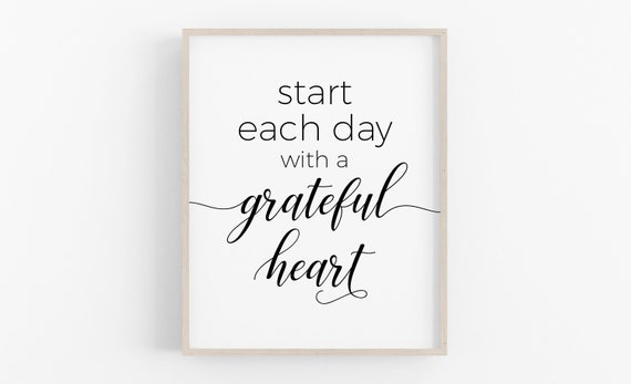 Start each day with a grateful heartmotivational prints | Etsy