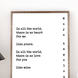 Maya Angelou Print Quote Romantic Wall Print, Literary Poster Bedroom Decor, Boyfriend Gift Idea Unframed Black and White Love Quote Picture