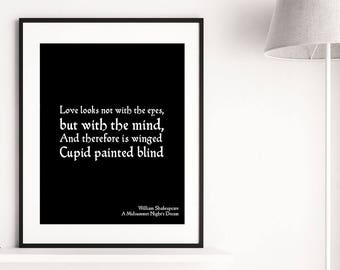 Love Looks Not With the Eyes Quote From A Midsummer Nights