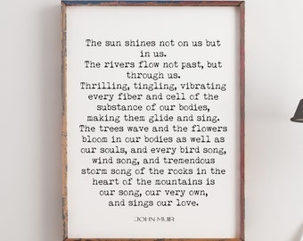The Sun Shines John Muir Mountains Unframed and Framed Art Quote Print in Black & White, Inspirational Gift for Nature Lovers