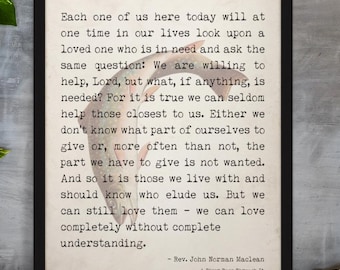 Norman Maclean Quote Print A River Runs Through It
