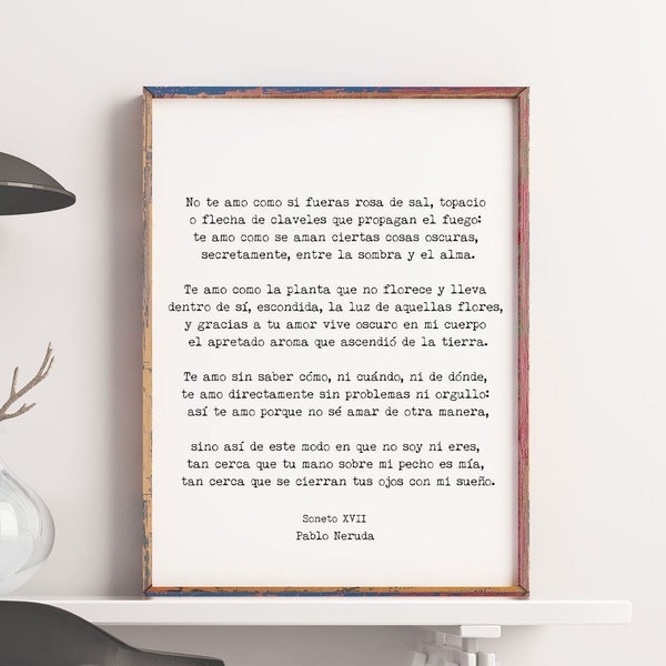 Spanish Pablo Neruda Love Verse Print, Love Poem Print, Pablo Neruda Art Print, I Love You Without Knowing How, Love Poetry Art