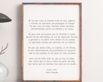 Spanish Pablo Neruda Love Verse Print, Love Poem Print, Pablo Neruda Art Print, I Love You Without Knowing How, Love Poetry Art