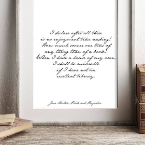 Pride and prejudice print reading quote, jane austen quote art, no enjoyment like reading book quote print, jane austen wall art unframed