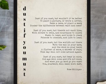 Dust If You Must Poem Print, Rose Milligan Quote, Literary Wall Art