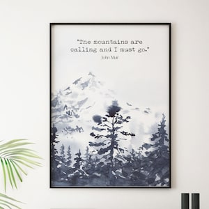 John Muir Print The Mountains Are Calling Country Decor, Nature Quote Wall Art Prints for Living Room, Entryway or Bedroom Wall Decor