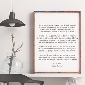 Pablo Neruda Soneto XVII Print Spanish Love Poem Wall Art Typewriter Style Black Or White Romantic Gift For Couples Wedding Or Bedroom
