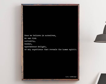 E.E. Cummings Quote Print – Believe in Ourselves, Literary Wall Art, Framed or Unframed
