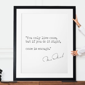 Vous ne vivez qu'une fois Mae West Quote Word Art Poster, impression signature