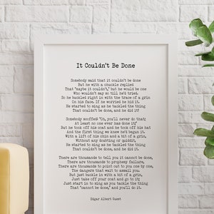 Edgar Albert Guest It Couldn&#39;t Be Done Poem, Black & White Poetry Wall Art Prints, Motivational Wall Decor Unframed and Framed Art