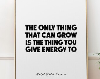 Ralph Waldo Emerson Zitat Kunst • Einzelstück, das wachsen kann • Bold Zitat Print