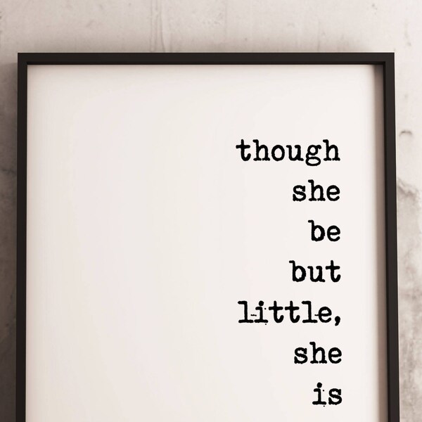 And Though She Be but Little - Etsy
