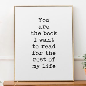 Impresión con frase "Eres el libro que quiero leer para siempre" / Arte mural literario romántico / Póster de amor con máquina de escribir / Decoración de dormitorio en blanco y negro
