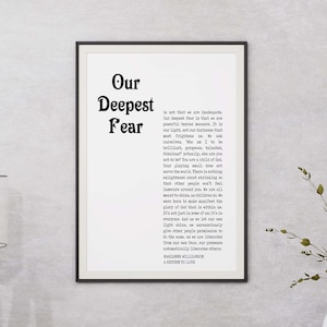 Our Deepest Fear Quote Print, Marianne Williamson Unframed Wall Art Prints in Black & White Inspirational Gifts