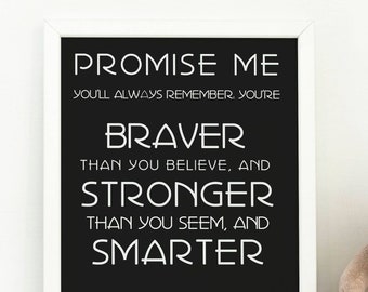 Promise Me Braver Stronger Smarter Winnie The Pooh Art Print, AA Milne Quote Unframed Inspirational Poster