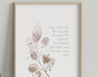 Ralph Waldo Emerson Positive Quote, Dare to Live watercolour art, Emerson Wall Art Inspirational Print For Home Decor Framed or Unframed