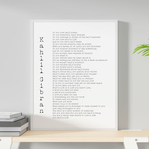 Kahlil Gibran Do Not Love Half Lovers Poem Print, Black & White Wall Decor, Vintage Style Literary Art Unframed and Framed