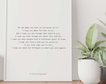 F Scott Fitzgerald quote inspirational print, Make the best of it, inspirational gift, Benjamin Button typography quote print